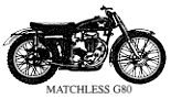 MATCHLESS G80